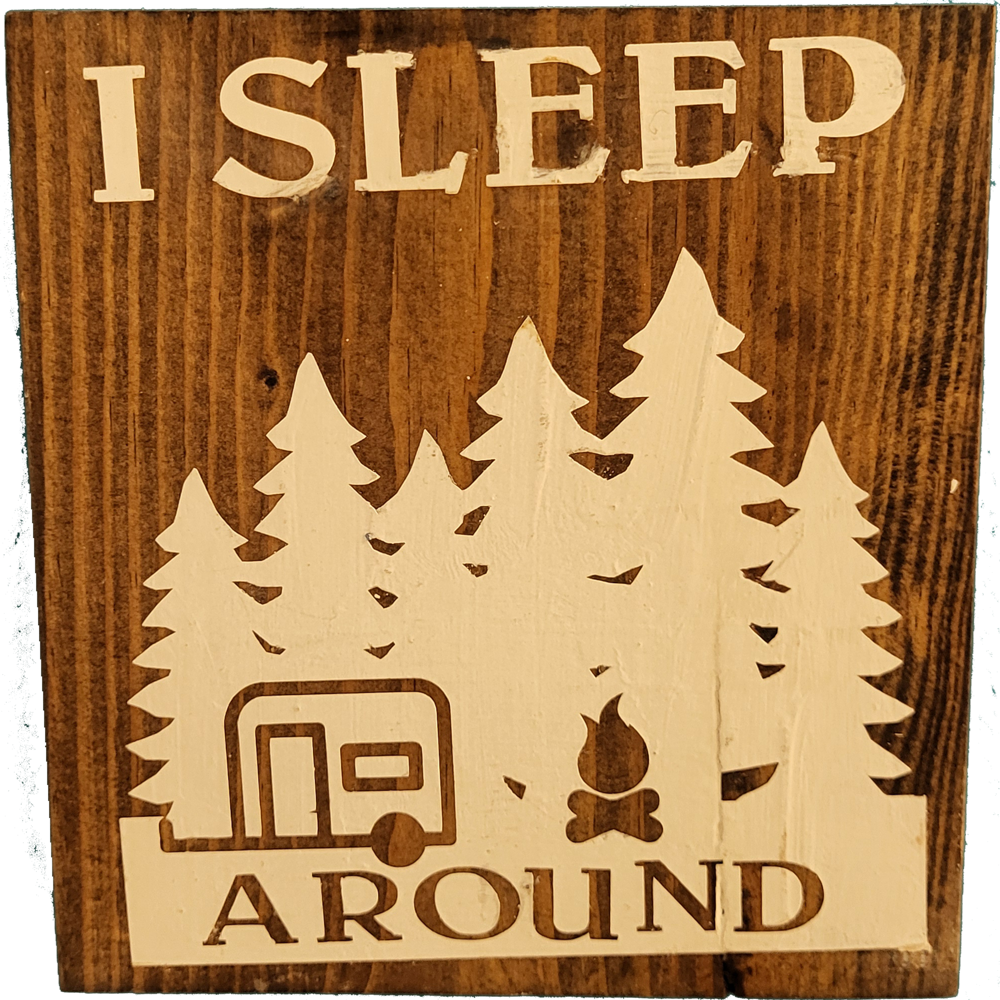 I sleep around
