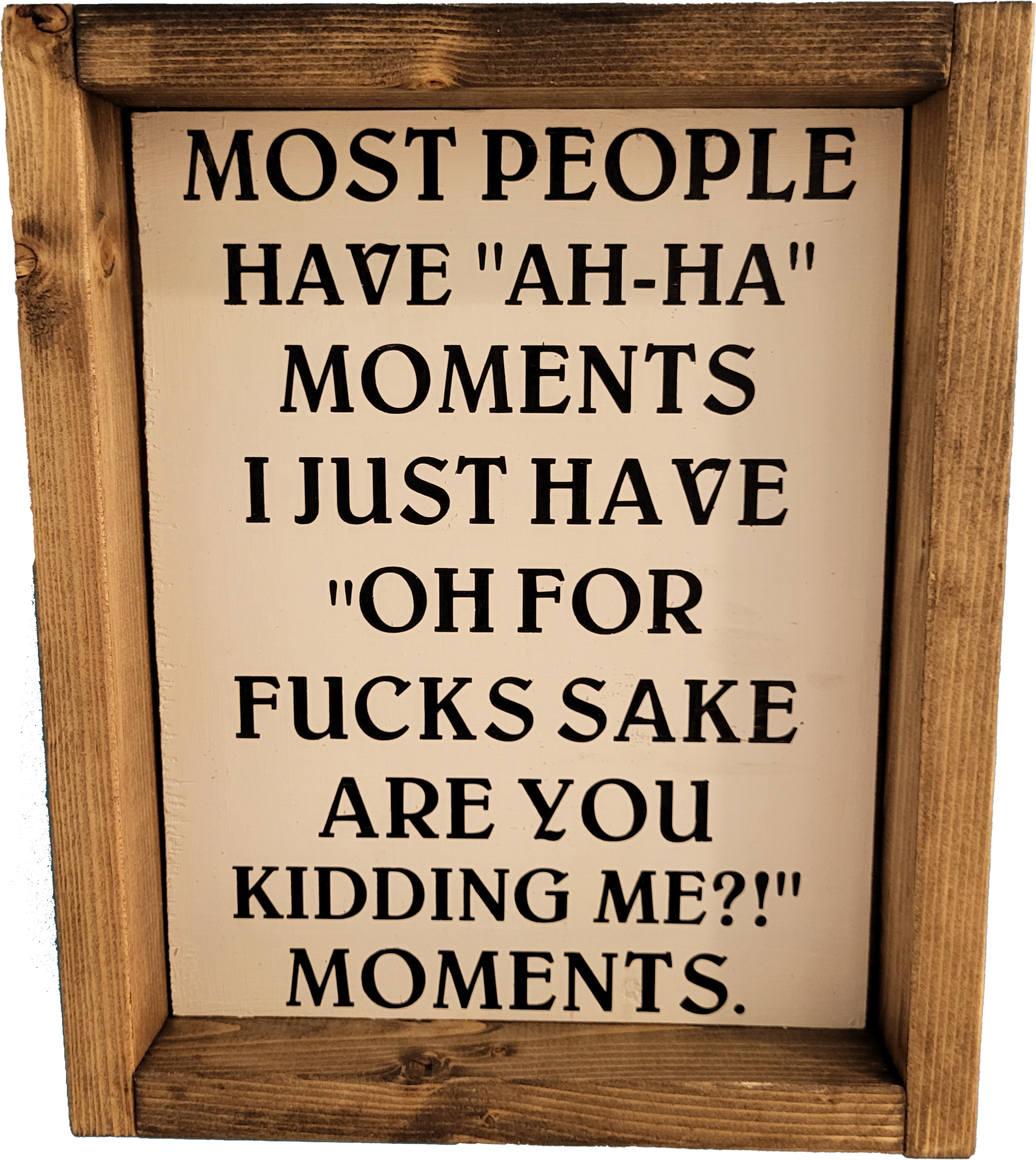 Some people have Ah-Ha moments
